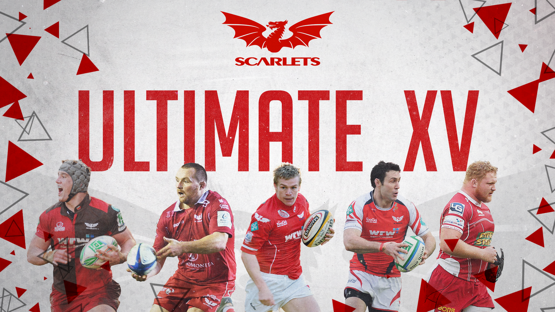 Pick your Ultimate Scarlets XV of the regional era! - Scarlets Rugby